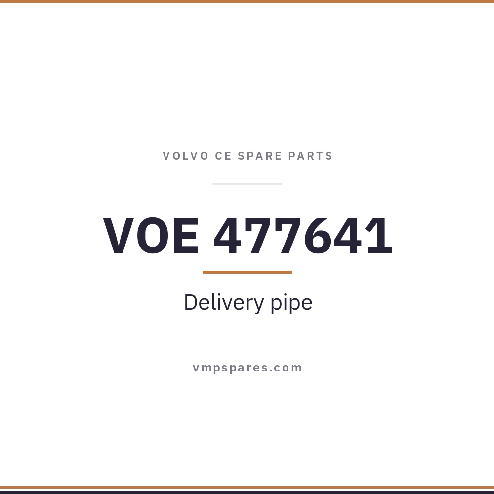 VOE 477641 – Delivery pipe