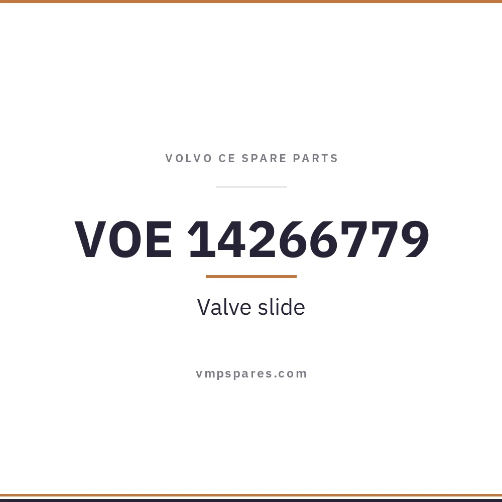 VOE 14266779 – Valve slide