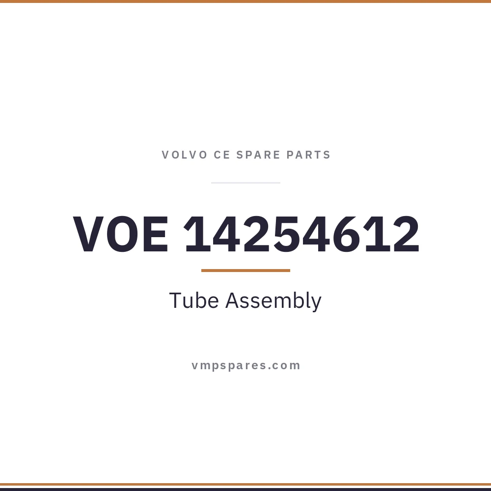 VOE 14254612 – Tube Assembly