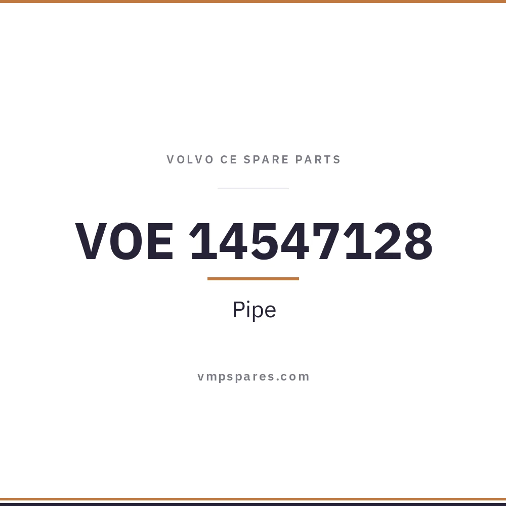 VOE 14547128 – Pipe