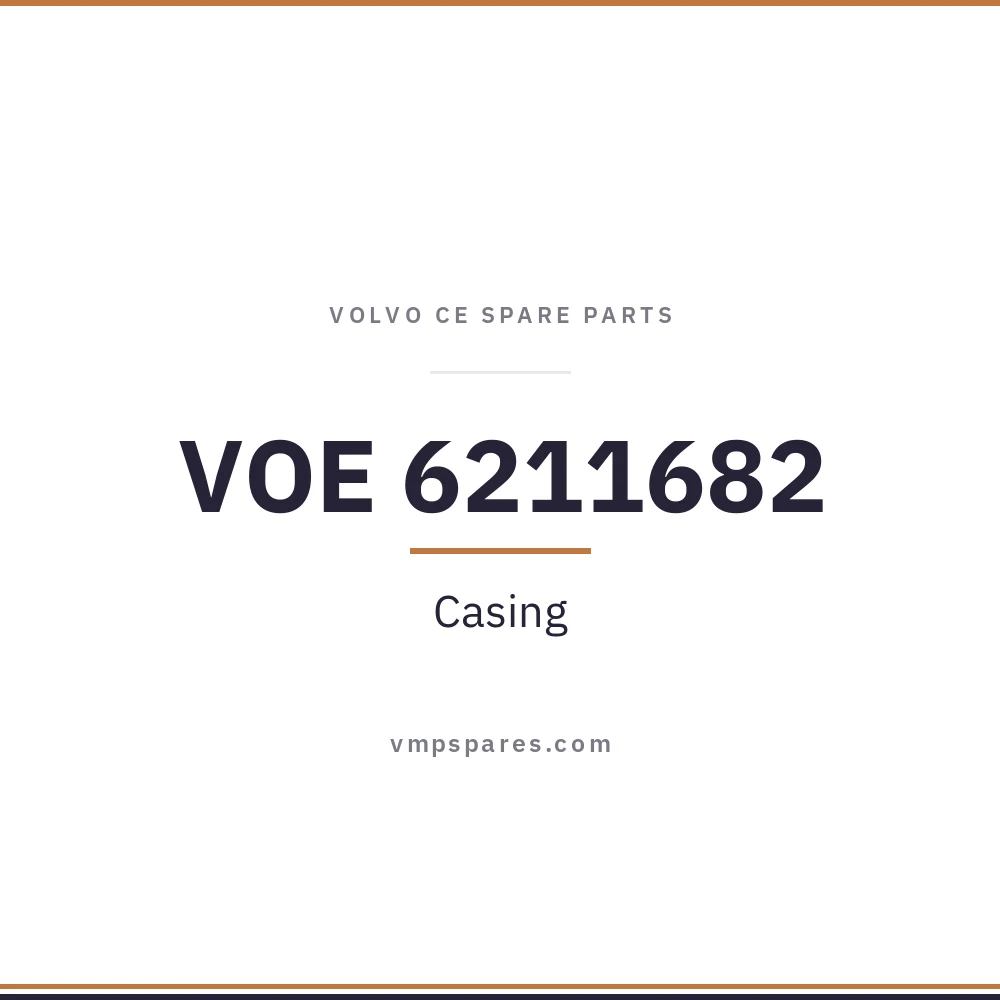 VOE 6211682 – Casing