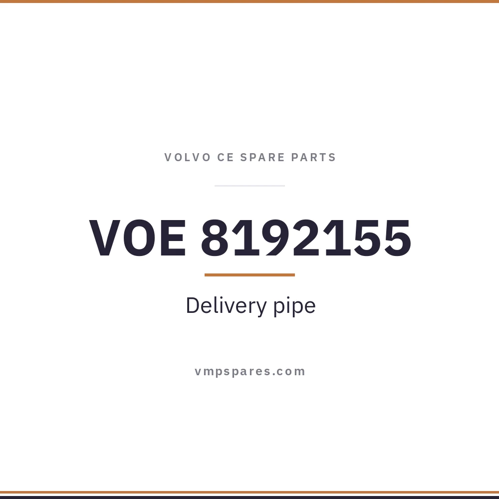 VOE 8192155 – Delivery pipe