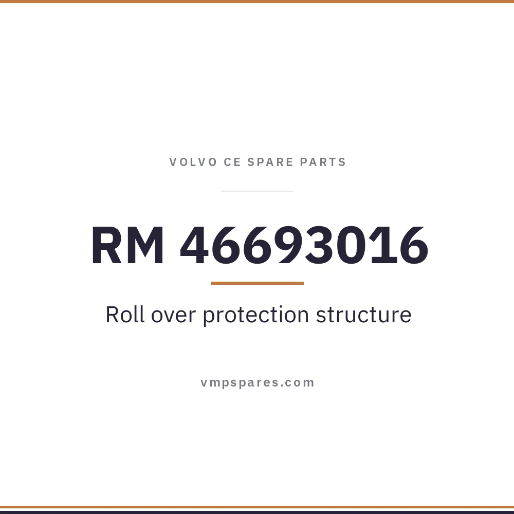 RM 46693016 – Roll over protection structure