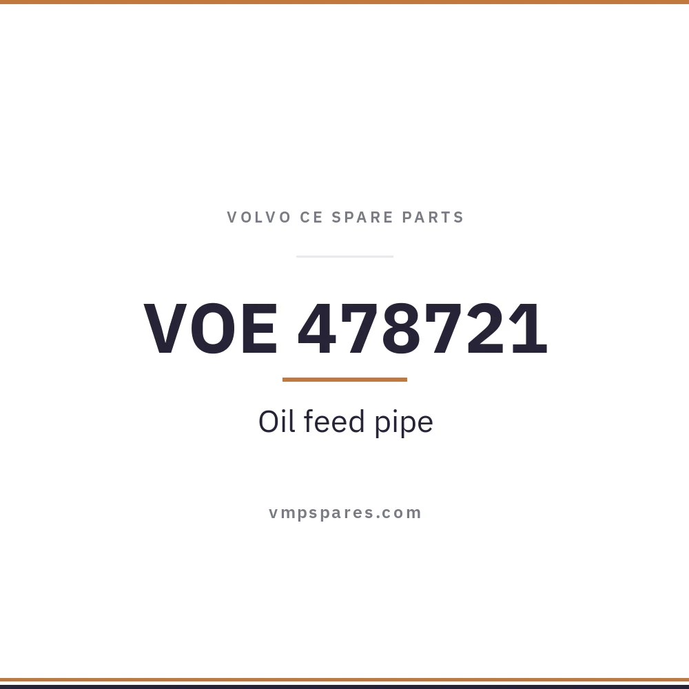 VOE 478721 – Oil feed pipe