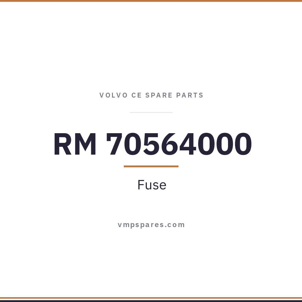 RM 70564000 – Fuse