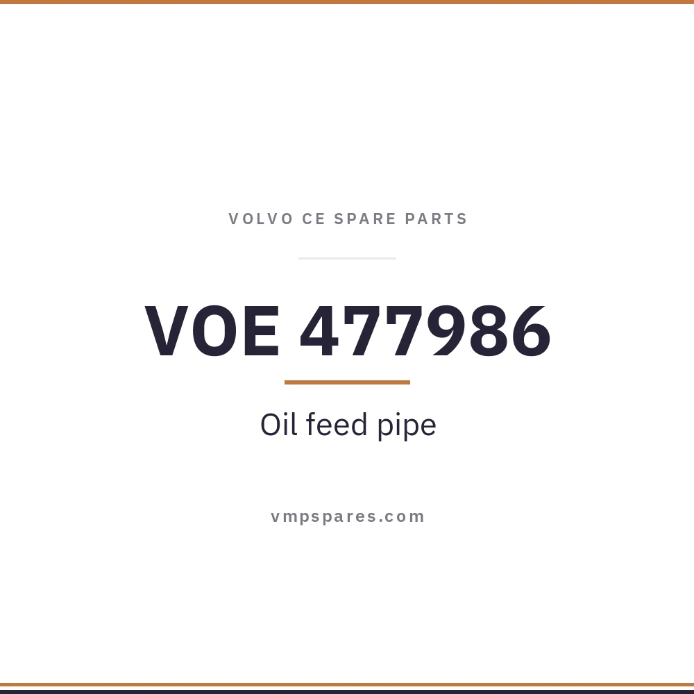 VOE 477986 – Oil feed pipe