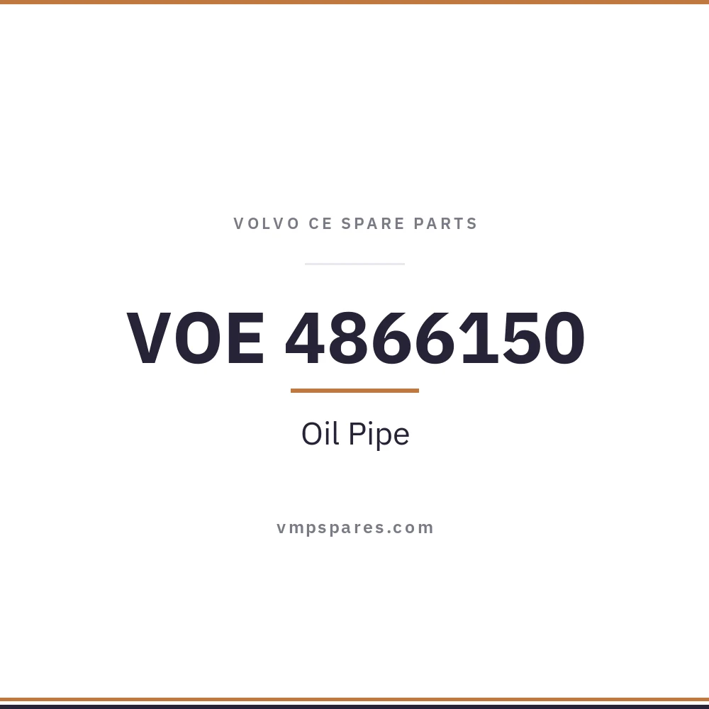 VOE 4866150 – Oil Pipe