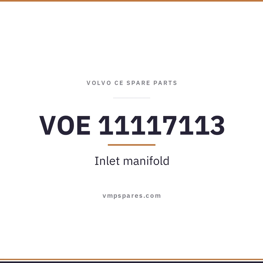 VOE 11117113 – Inlet manifold