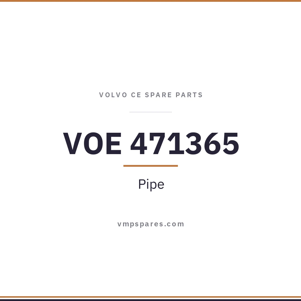 VOE 471365 – Pipe
