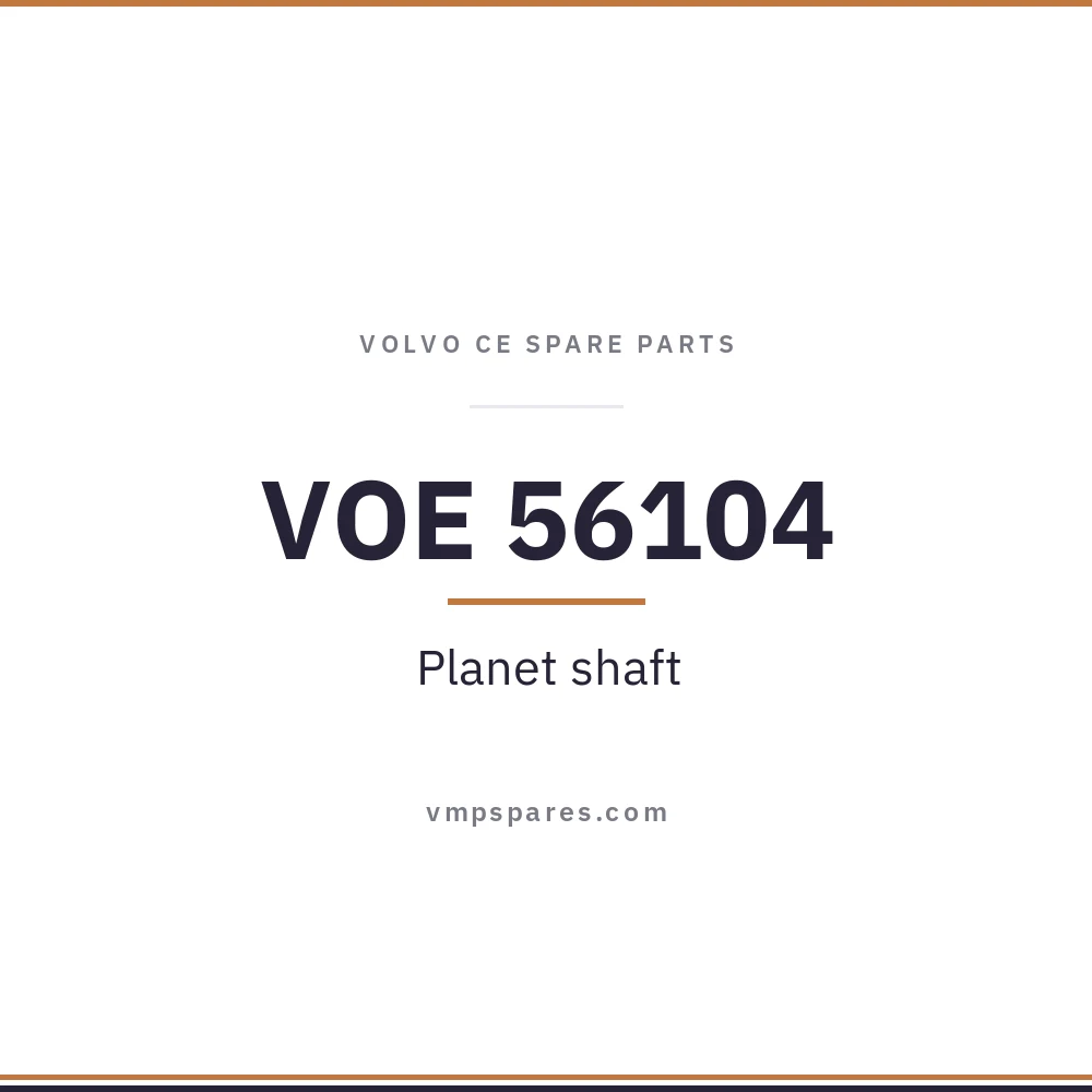 VOE 56104 – Planet shaft