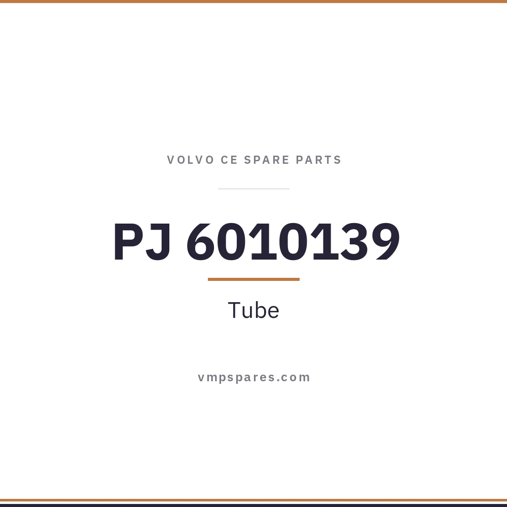 PJ 6010139 – Tube