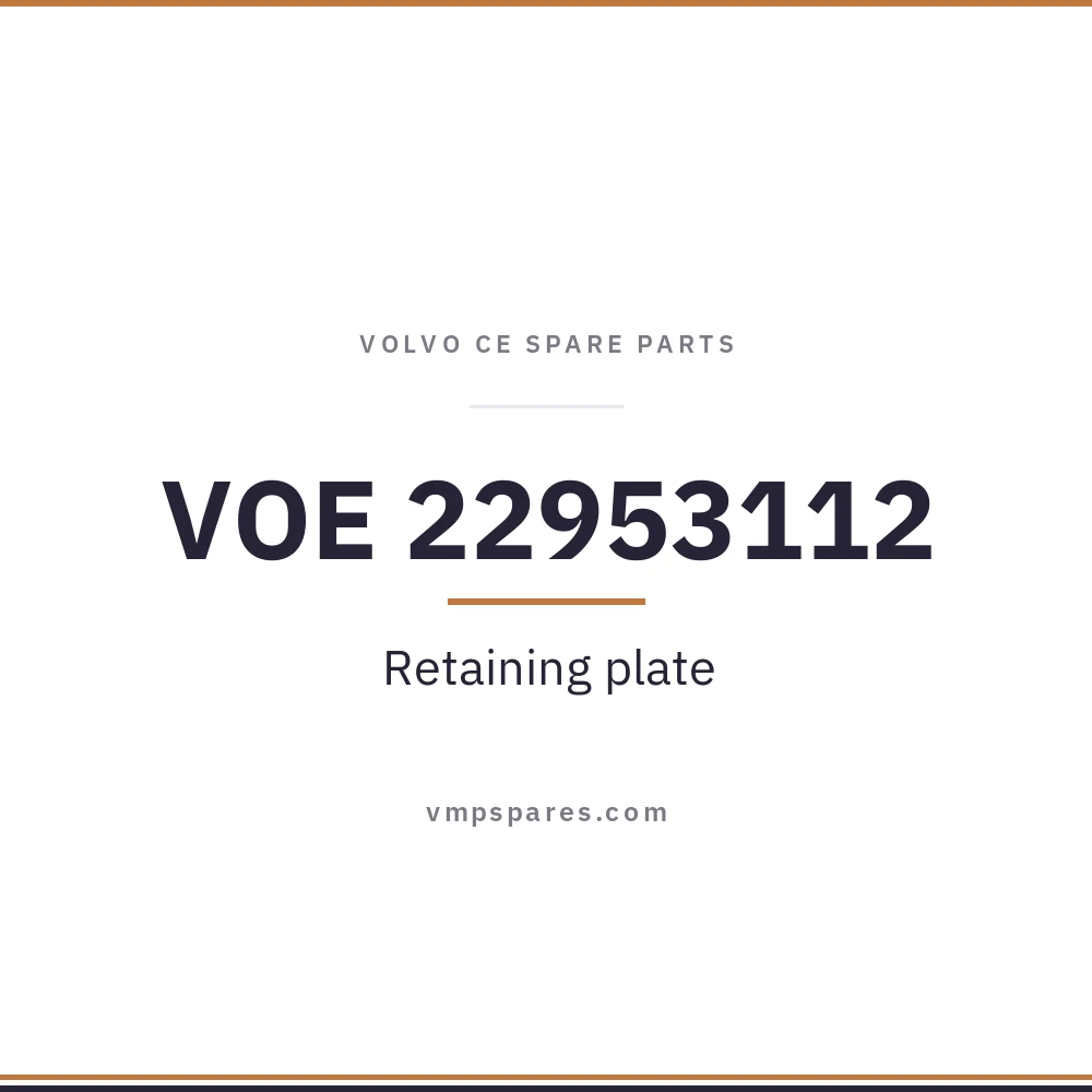 VOE 22953112 – Retaining plate