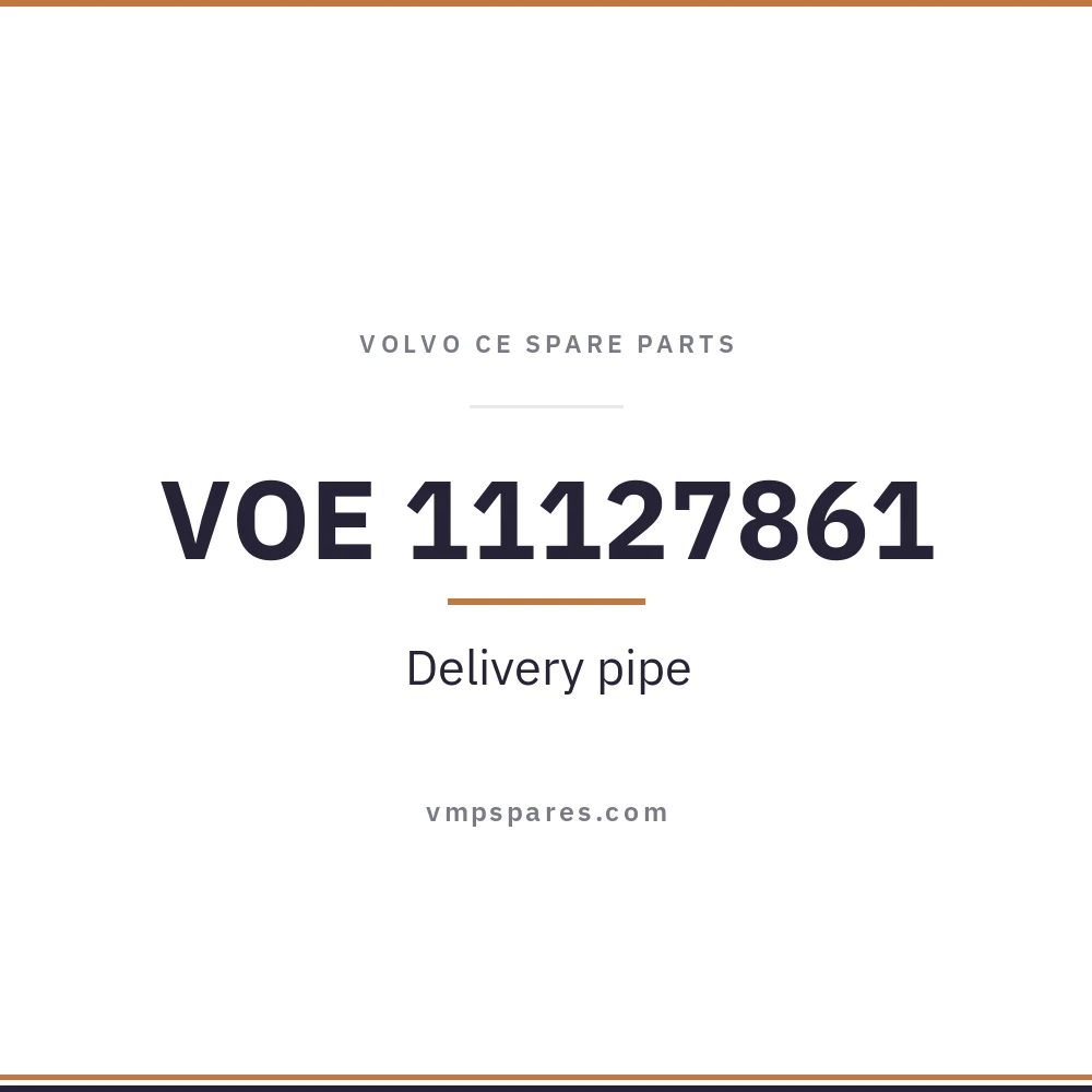 VOE 11127861 – Delivery pipe
