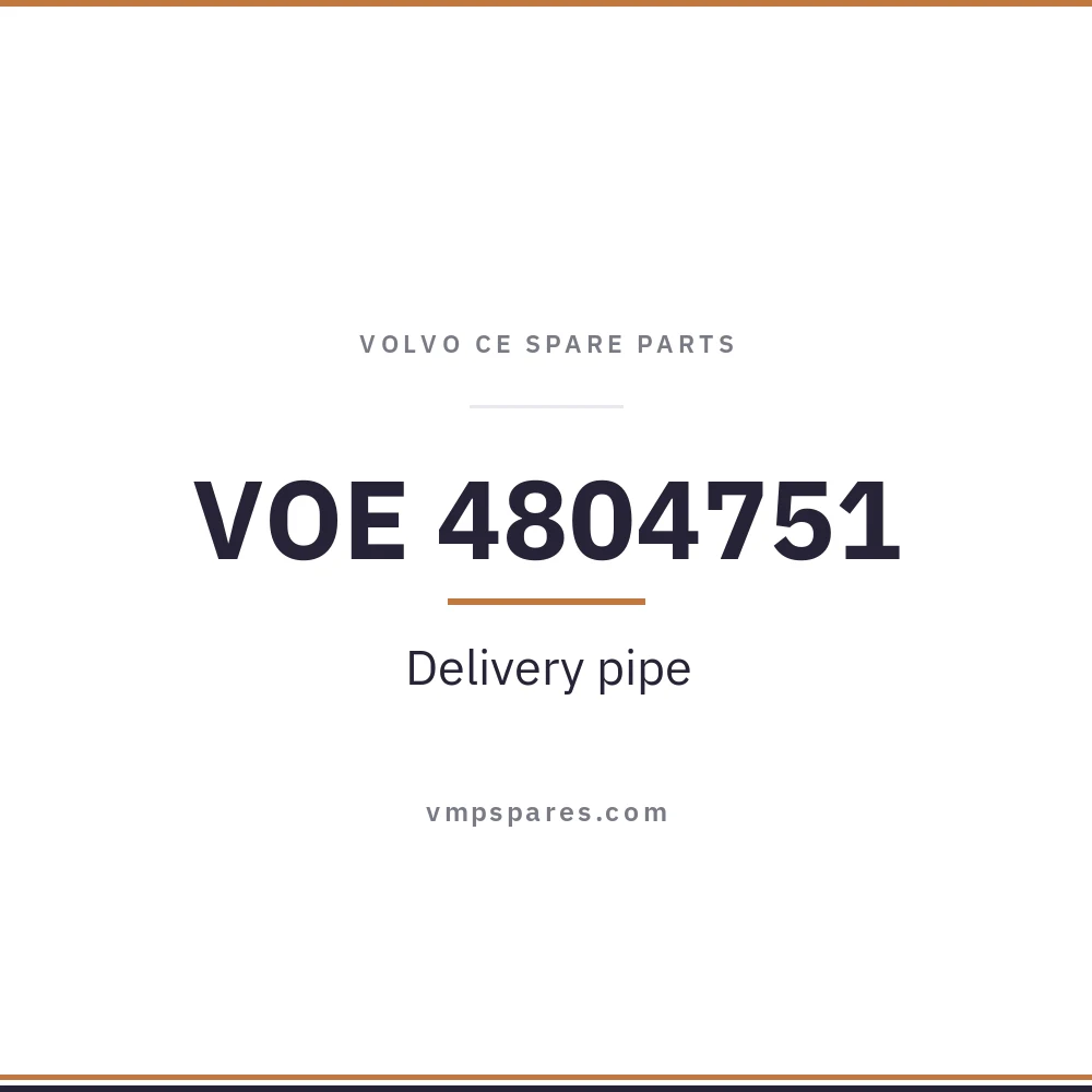 VOE 4804751 – Delivery pipe