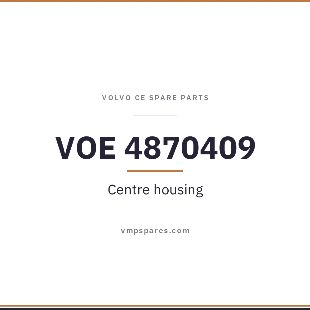 VOE 4870409 – Centre housing