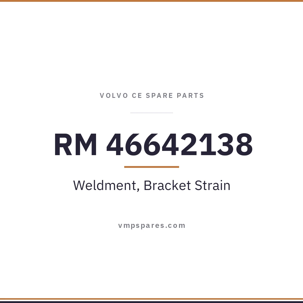 RM 46642138 – Weldment, Bracket Strain
