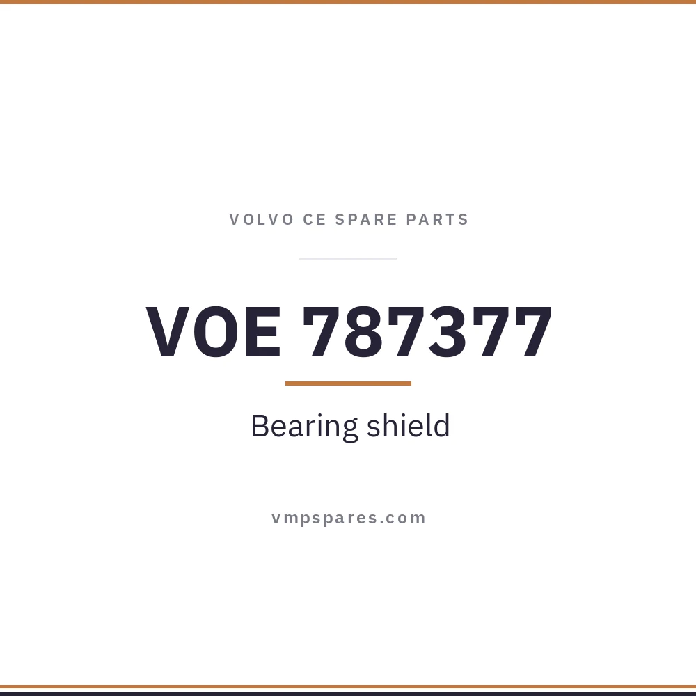 VOE 787377 – Bearing shield