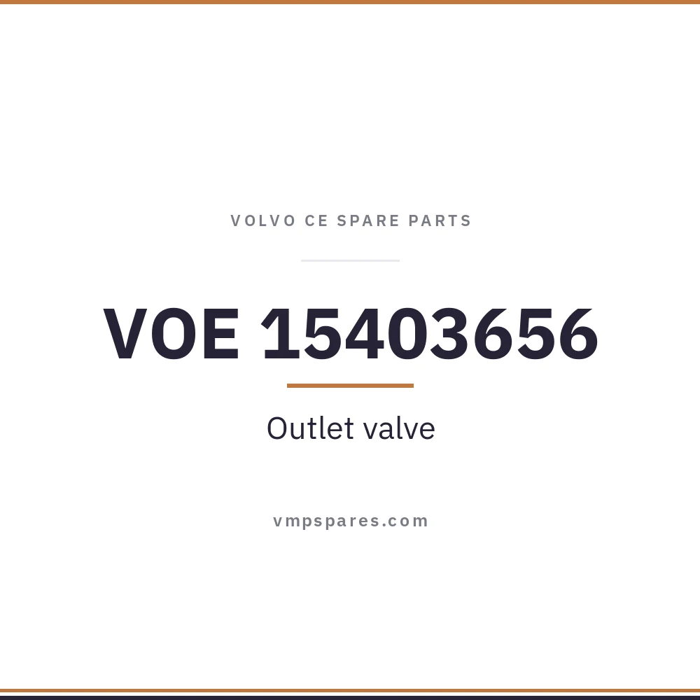VOE 15403656 – Outlet valve