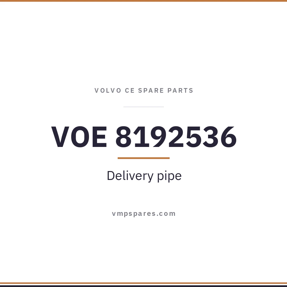 VOE 8192536 – Delivery pipe