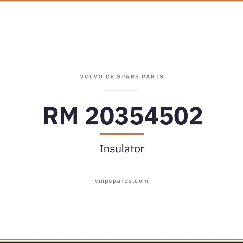RM 20354502 – Insulator