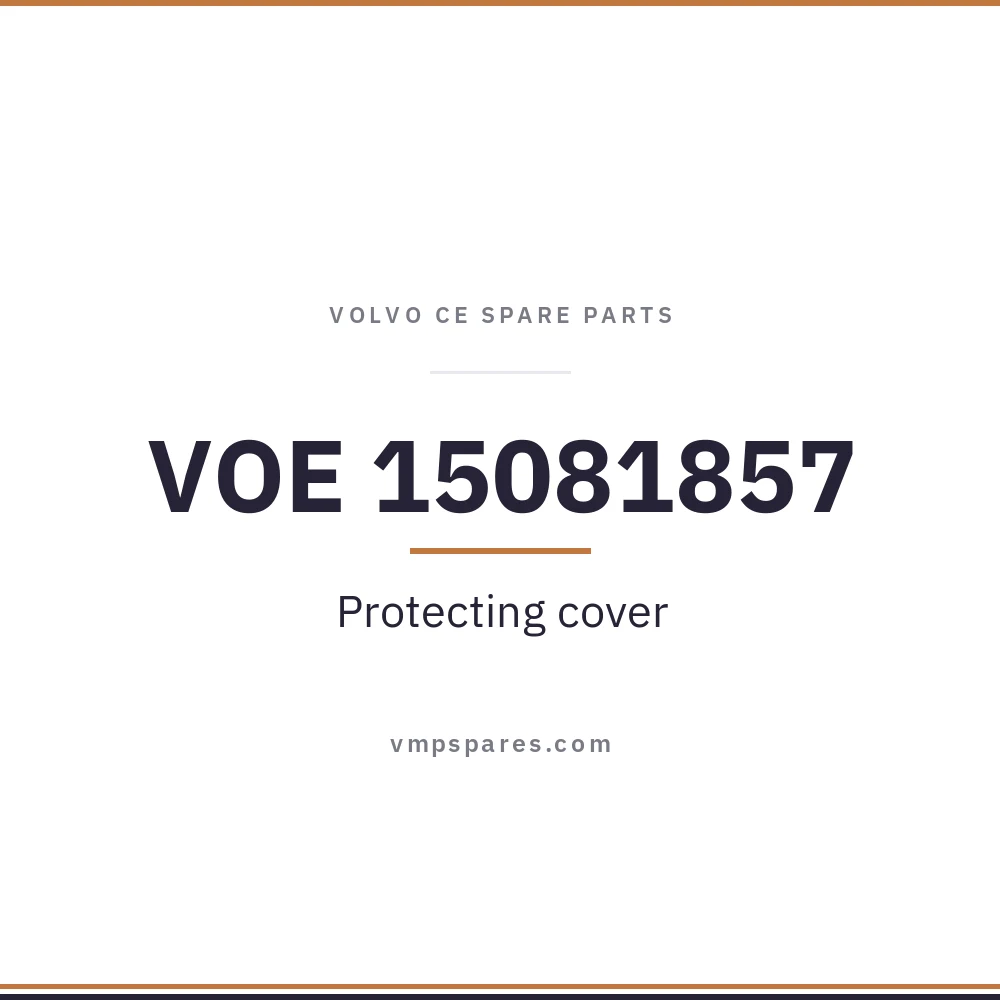 VOE 15081857 – Protecting cover