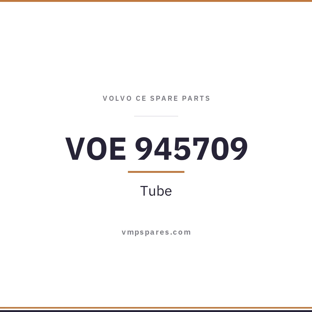 VOE 945709 – Tube