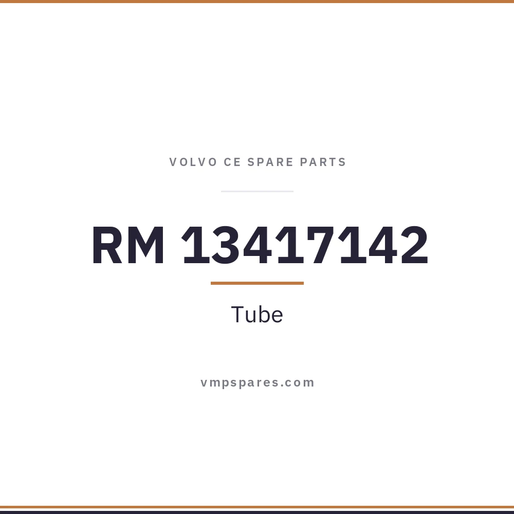 RM 13417142 – Tube