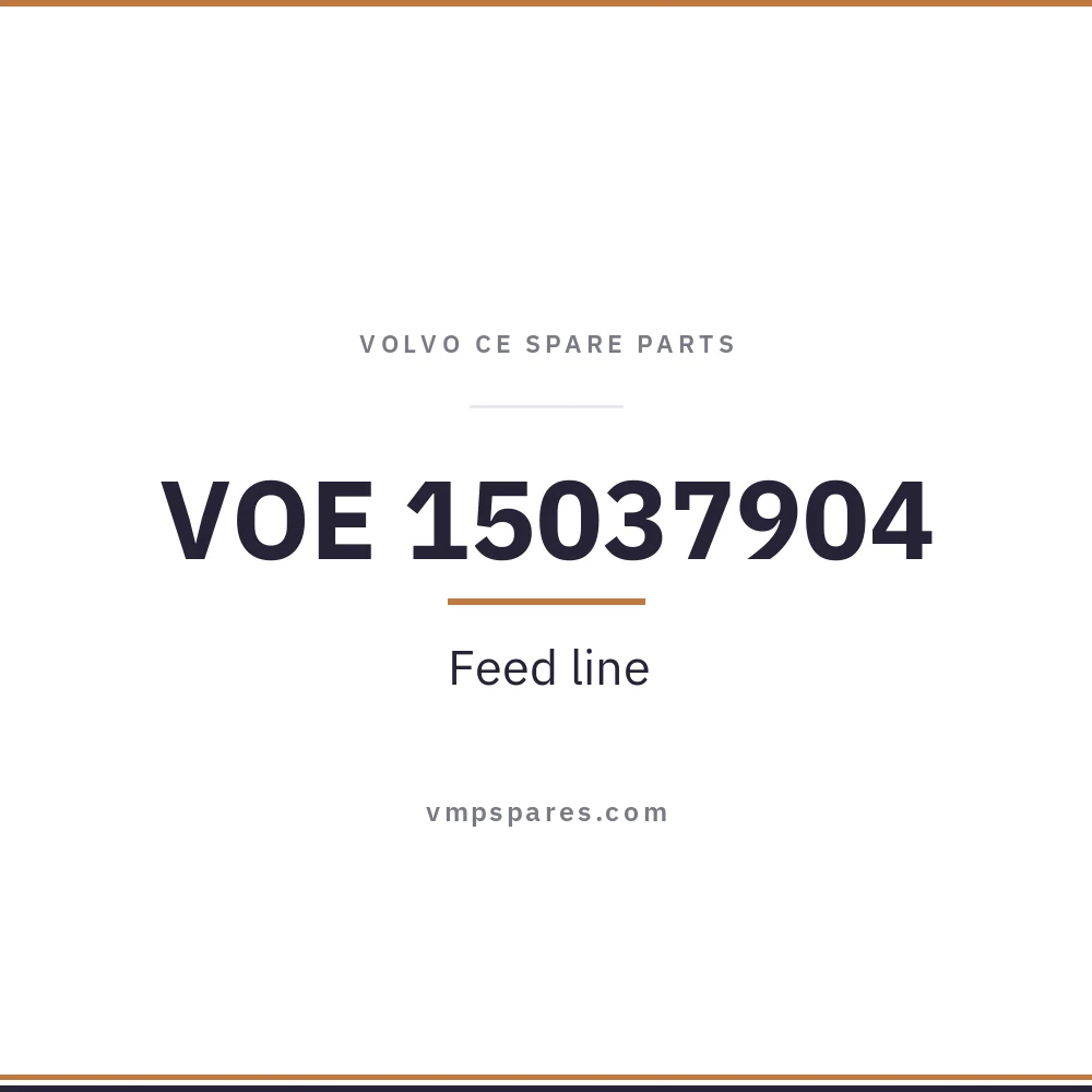 VOE 15037904 – Feed line
