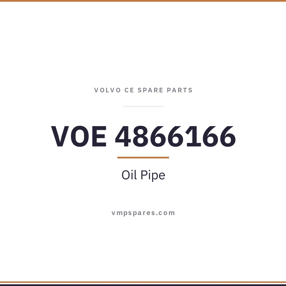 VOE 4866166 – Oil Pipe