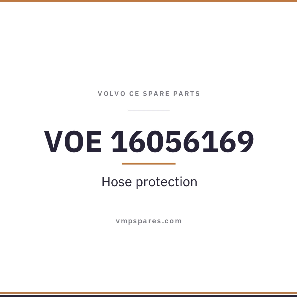 VOE 16056169 – Hose protection