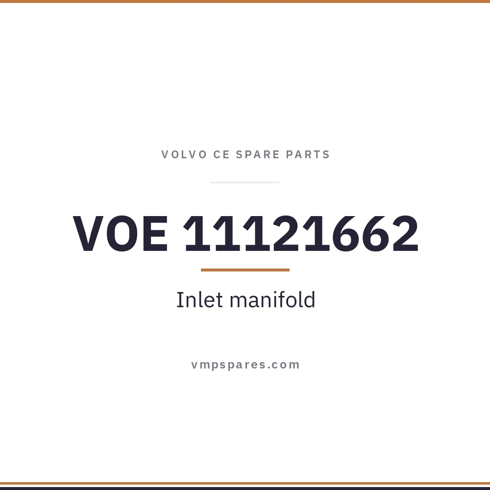 VOE 11121662 – Inlet manifold