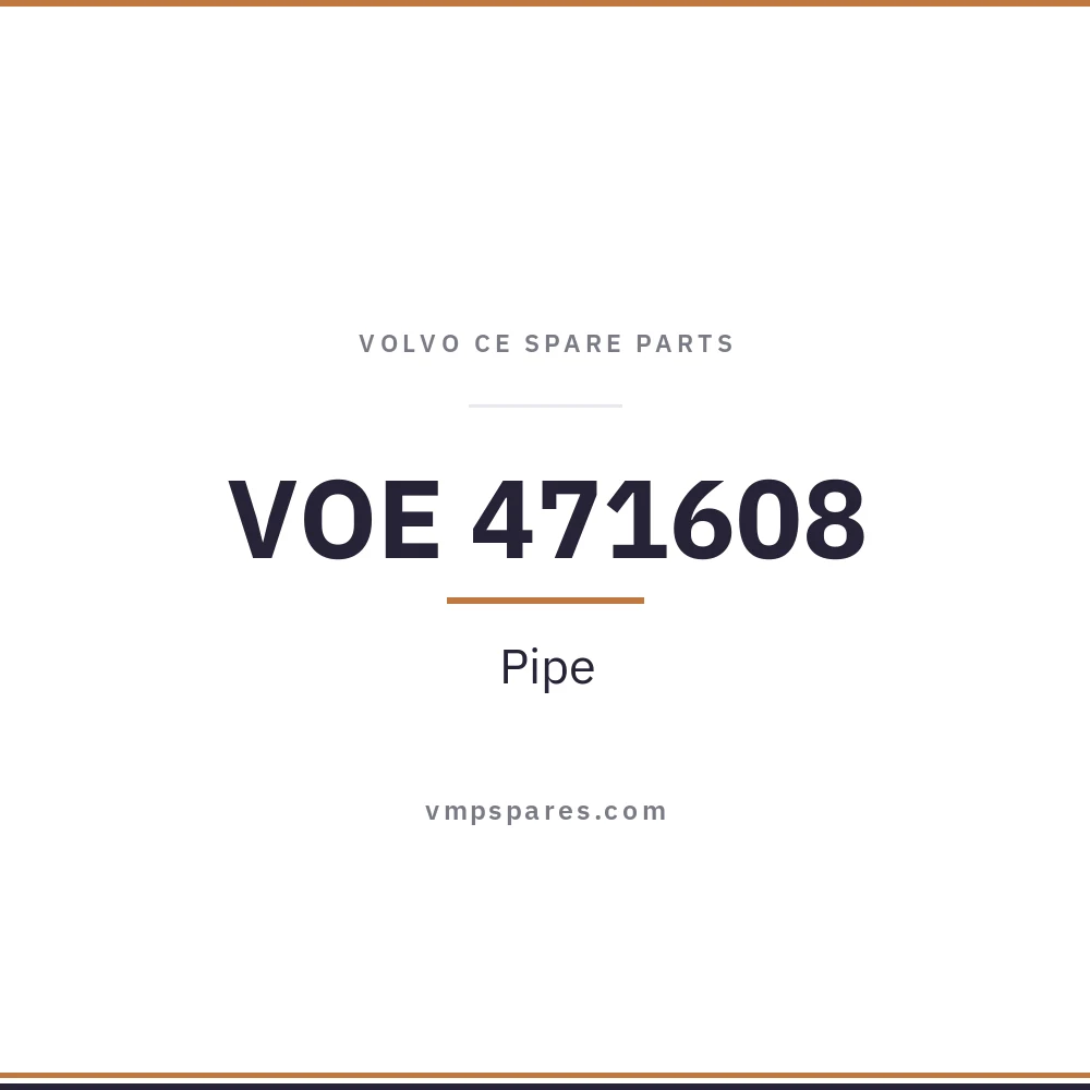 VOE 471608 – Pipe