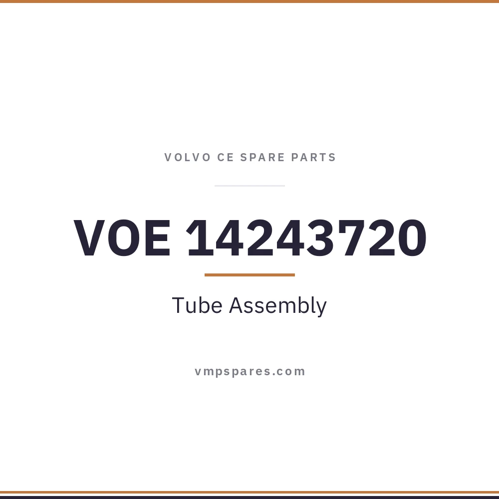 VOE 14243720 – Tube Assembly