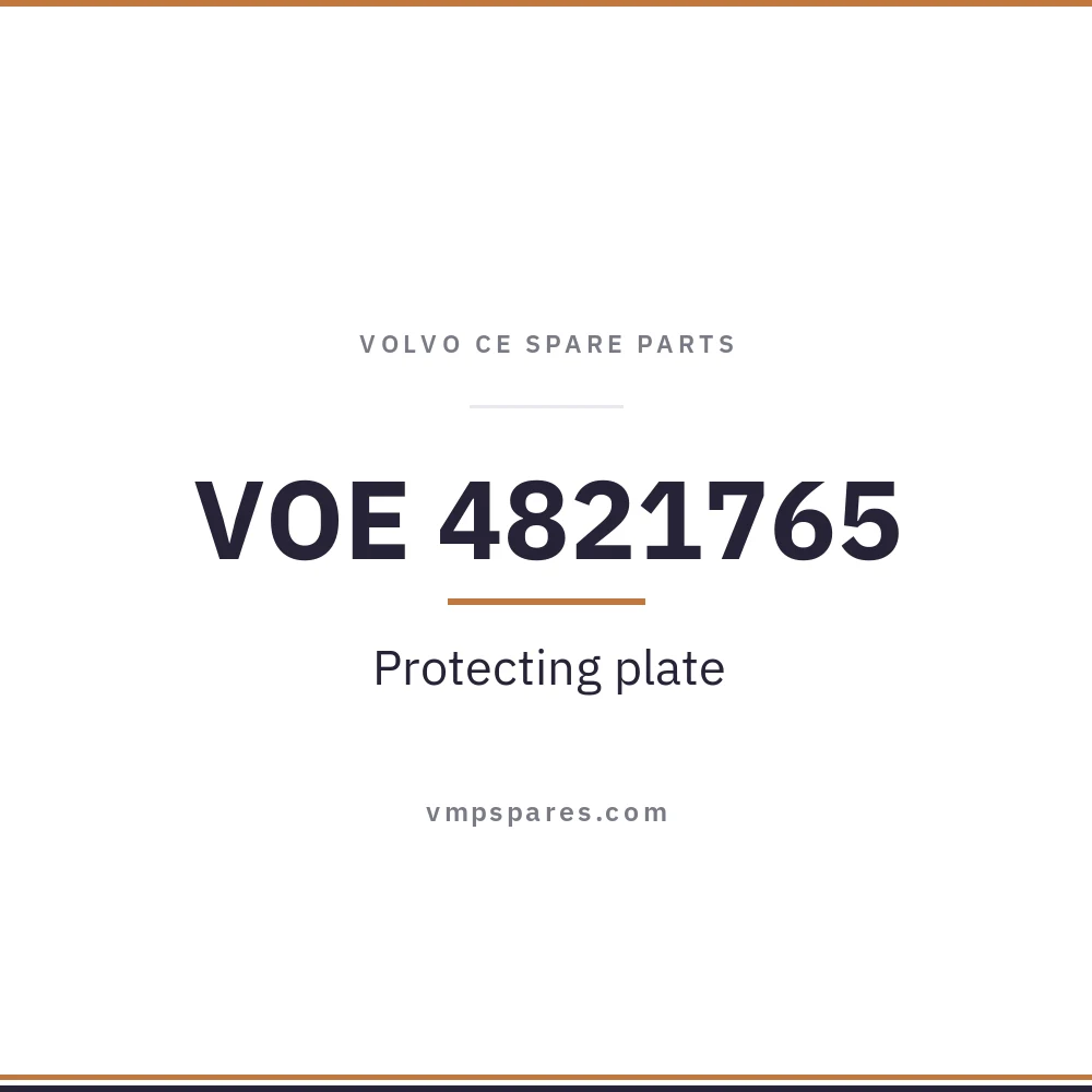 VOE 4821765 – Protecting plate