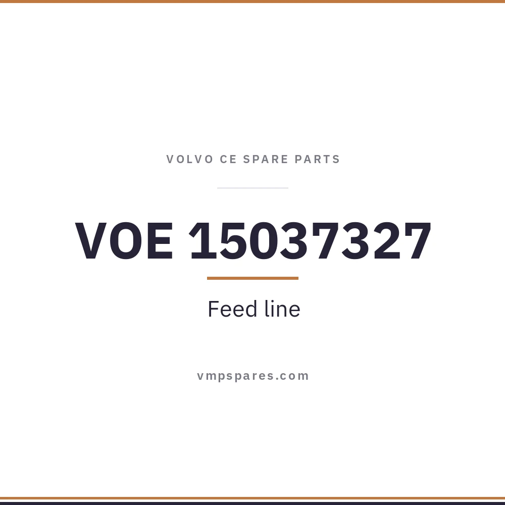 VOE 15037327 – Feed line