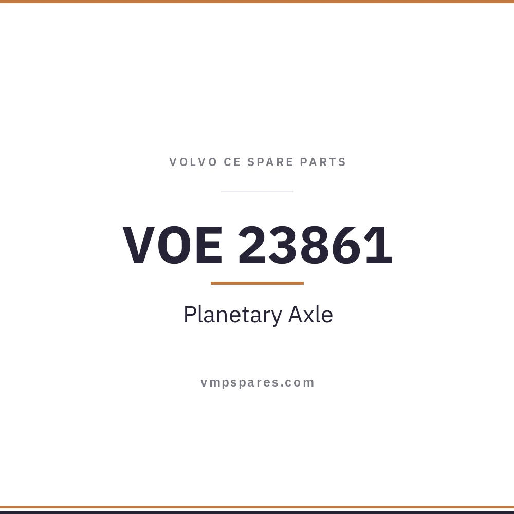 VOE 23861 – Planetary Axle