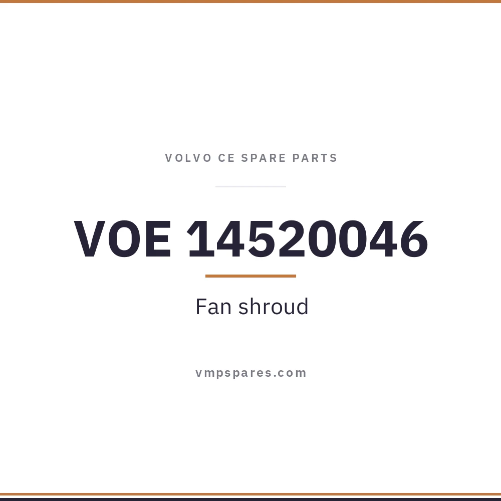 VOE 14520046 – Fan shroud