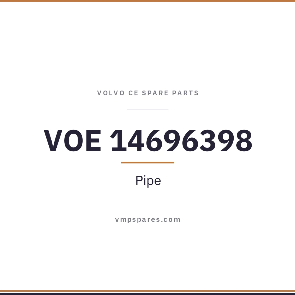 VOE 14696398 – Pipe