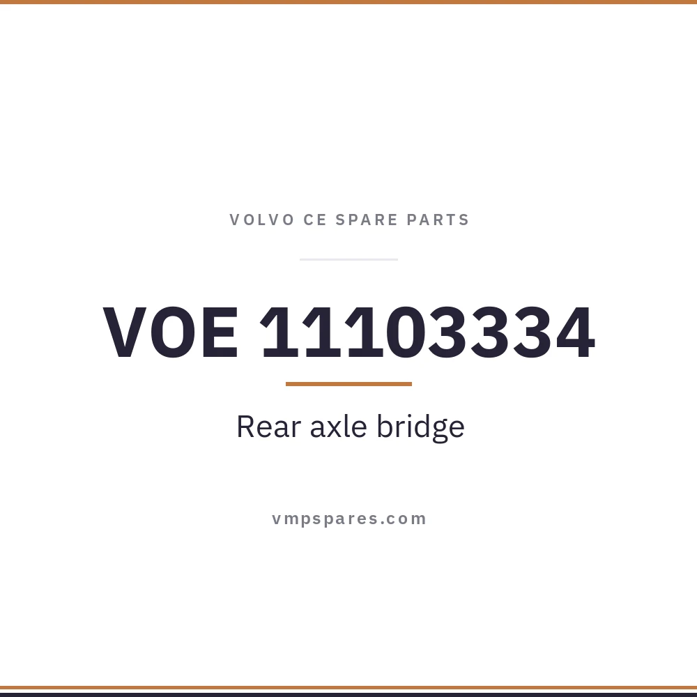 VOE 11103334 – Rear axle bridge