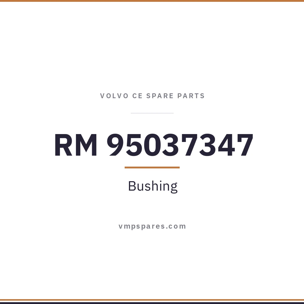 RM 95037347 – Bushing