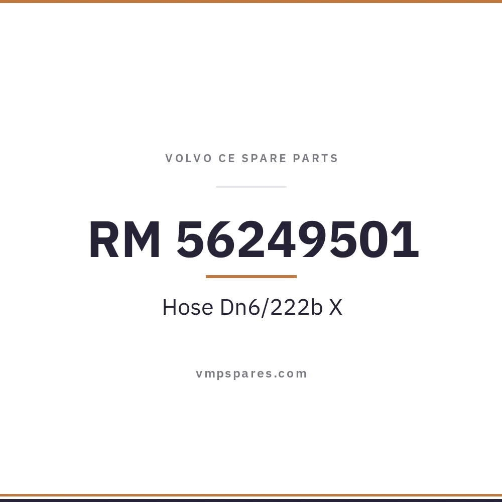 RM 56249501 – Hose Dn6/222b X