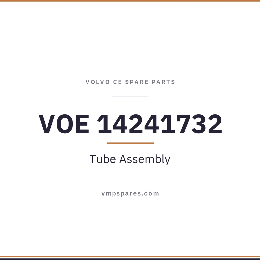 VOE 14241732 – Tube Assembly