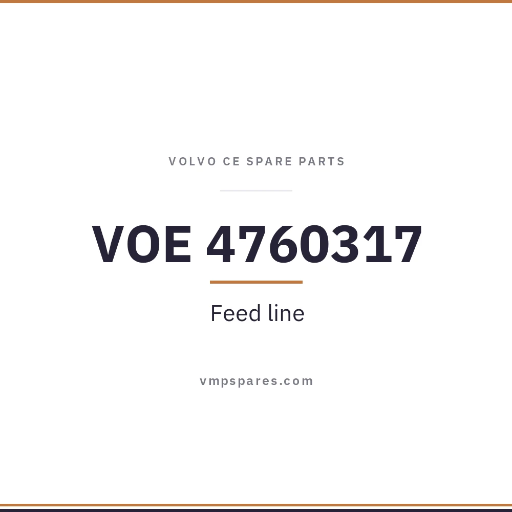 VOE 4760317 – Feed line