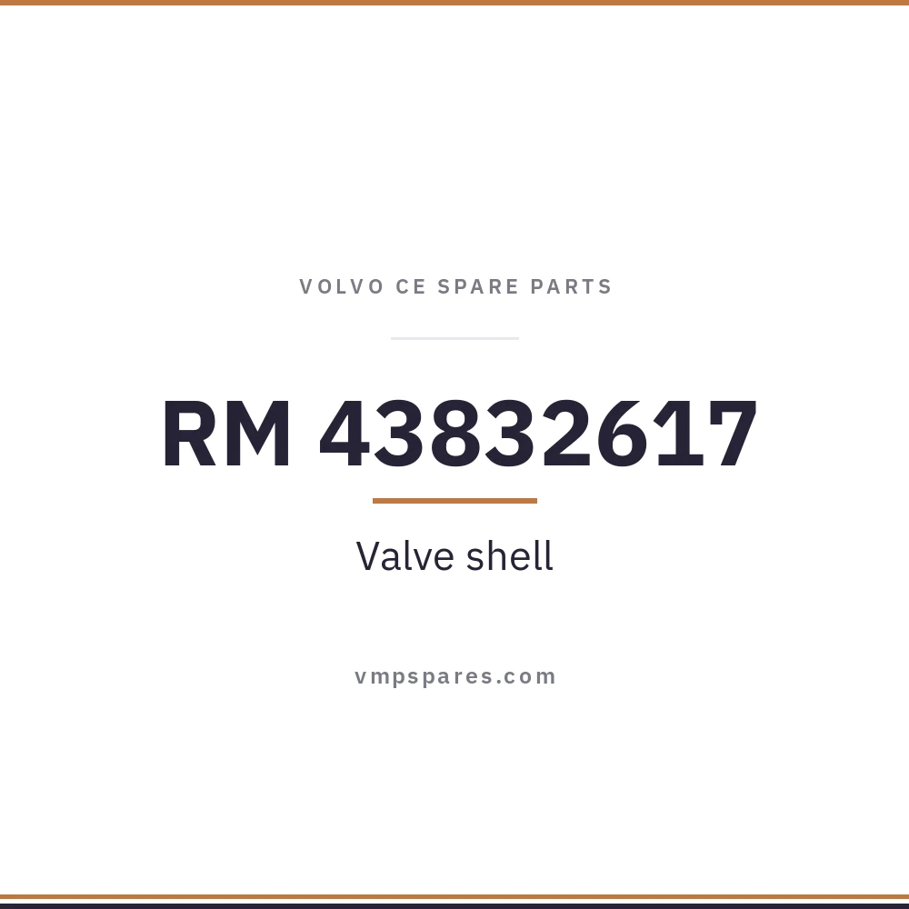 RM 43832617 – Valve shell