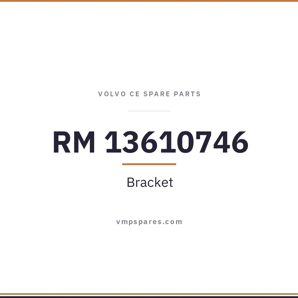 RM 13610746 – Bracket