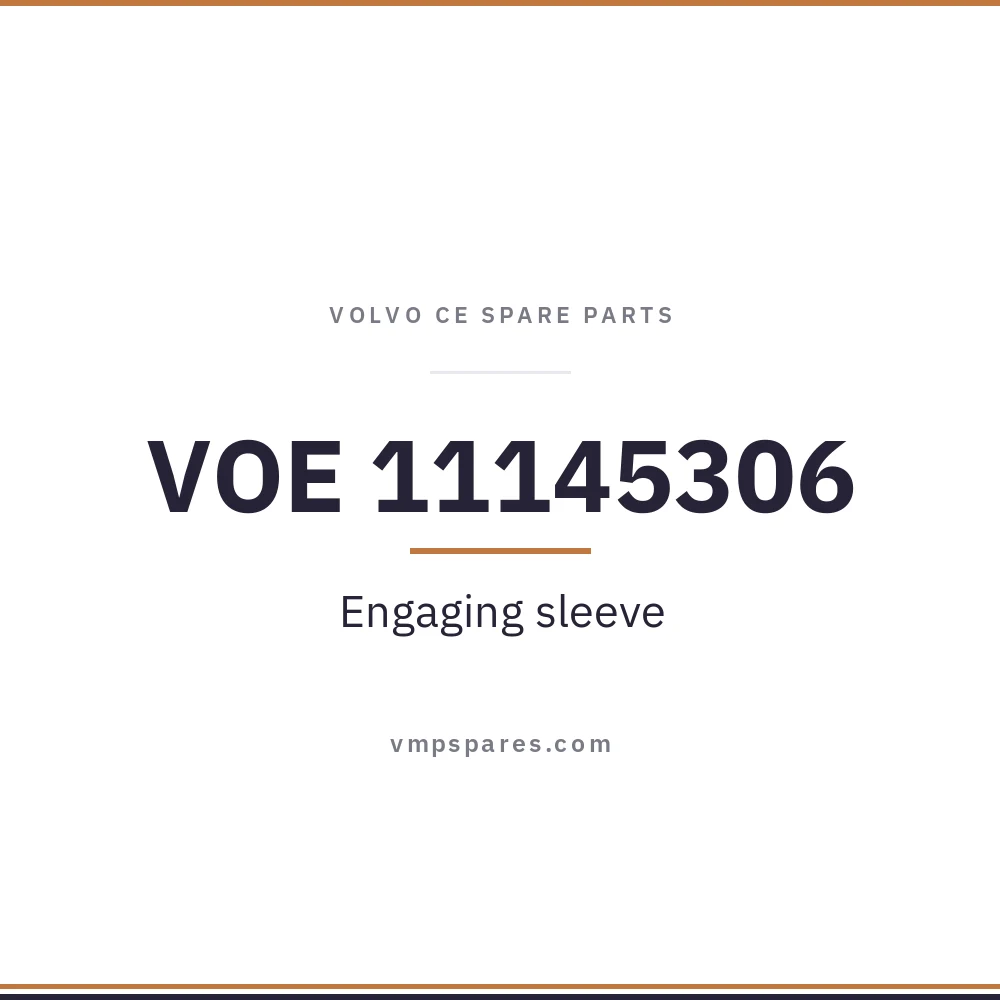 VOE 11145306 – Engaging sleeve