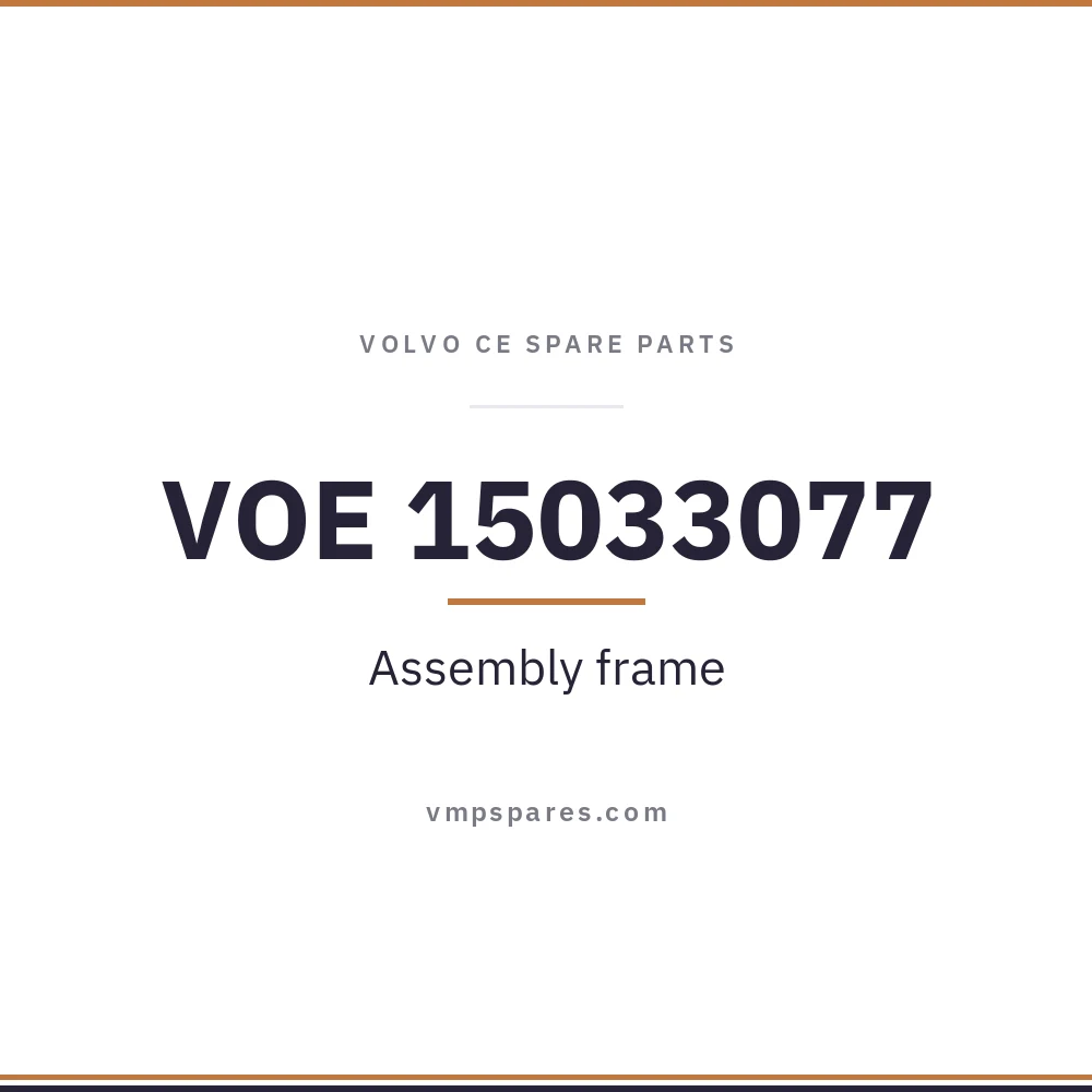 VOE 15033077 – Assembly frame