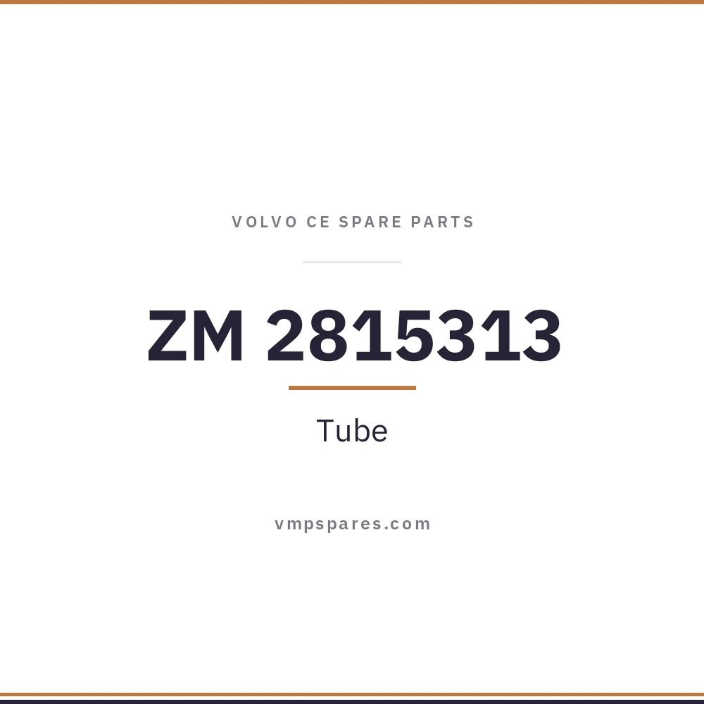 ZM 2815313 – Tube