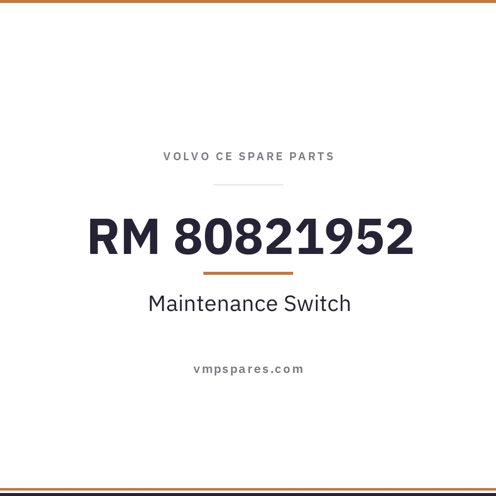 RM 80821952 – Maintenance Switch