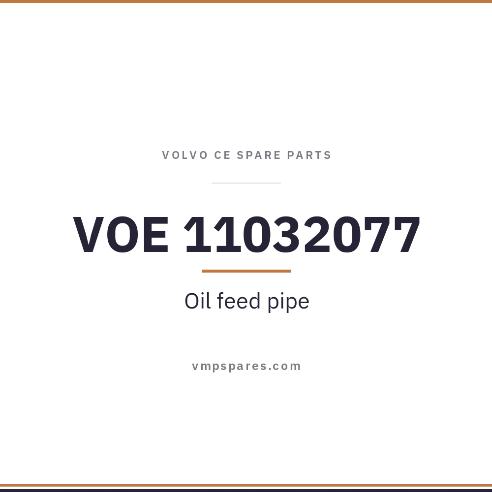 VOE 11032077 – Oil feed pipe